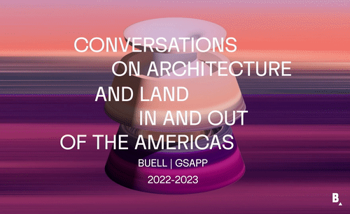 On a shifting blue and green, blurred background, white text reads: "On Trust Land: Conversations on Architecture and Land in the Americas // Feb 24th 12pm // Buell | GSAPP."